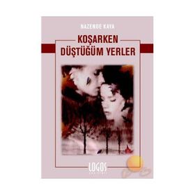 KOŞARKEN DÜŞTÜĞÜM YERLER - NAZENDE KAYA