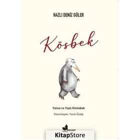 Kösbek - Nazlı Deniz Güler