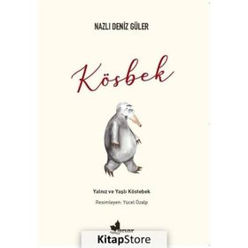 Kösbek - Nazlı Deniz Güler