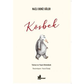 Kösbek - Nazlı Deniz Güler