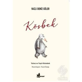 Kösbek - Nazlı Deniz Güler