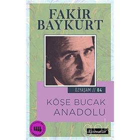 Köşe Bucak Anadolu - Fakir Baykurt