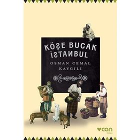 KÖŞE BUCAK İSTANBUL - OSMAN CEMAL KAYGILI