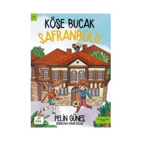 Köşe Bucak Safranbolu - Pelin Güneş