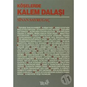 KÖŞELERDE KALEM DALAŞI - SINAN SAYRUGAÇ