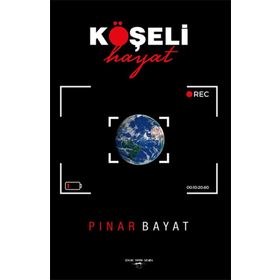 Köşeli Hayat - Pınar Bayat