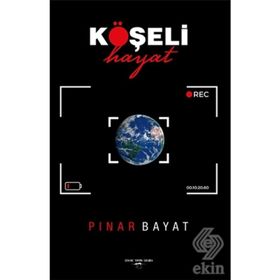 Köşeli Hayat - Pınar Bayat