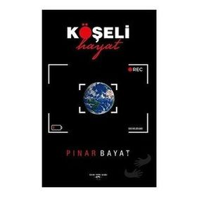 Köşeli Hayat - Pınar Bayat