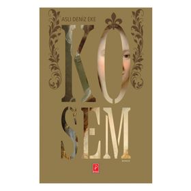 Kösem - Aslı Deniz Eke