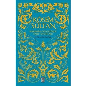 Kösem Sultan - Can Alpgüvenç