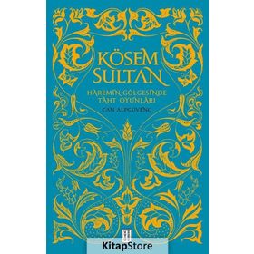 Kösem Sultan - Can Alpgüvenç