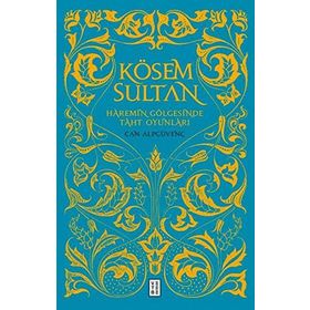 Kösem Sultan - Can Alpgüvenç