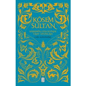 Kösem Sultan - Can Alpgüvenç