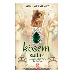 Kösem Sultan - Muammer Yılmaz