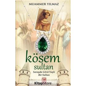 Kösem Sultan - Muammer Yılmaz