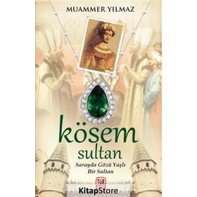 Kösem Sultan - Muammer Yılmaz
