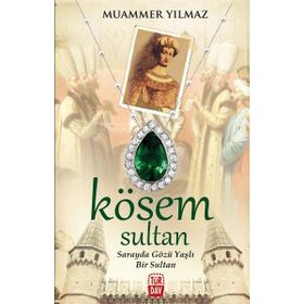 Kösem Sultan - Muammer Yılmaz