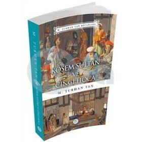 Kösem Sultan ve Cinci Hoca - M Turhan Tan