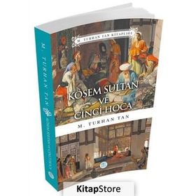 Kösem Sultan ve Cinci Hoca - M Turhan Tan