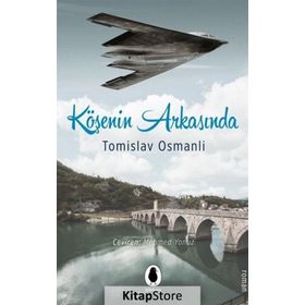 Köşenin Arkasında - Tomislav Osmanli