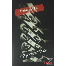 Köşeyi Dönen Yazılar - Metin Güler