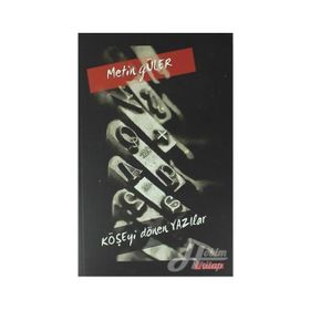 Köşeyi Dönen Yazılar - Metin Güler