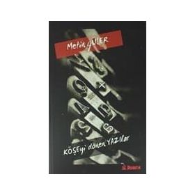 Köşeyi Dönen Yazılar - Metin Güler