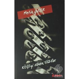 Köşeyi Dönen Yazılar - Metin Güler