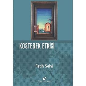 Kostebek Etkisi Fatih Selvi