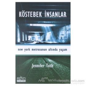 KÖSTEBEK İNSANLAR - JENNIFER TOTH