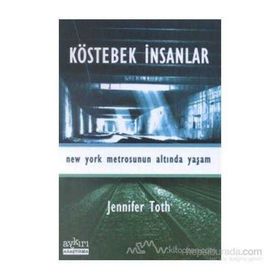 KÖSTEBEK İNSANLAR - JENNIFER TOTH