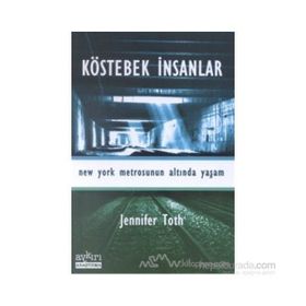 KÖSTEBEK İNSANLAR - JENNIFER TOTH