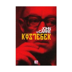 KÖSTEBEK - JOHN LE CARRE