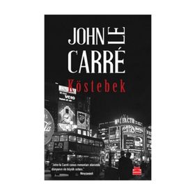 KÖSTEBEK - JOHN LE CARRE
