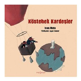 Köstebek Kardeşler - Ivan Mata