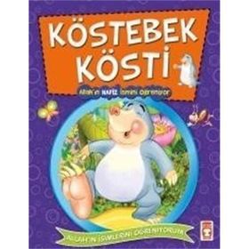 KÖSTEBEK KÖSTİ (ALLAH'IN HAFIZ İSMİNİ ÖĞRENİYOR) - NUR KUTLU