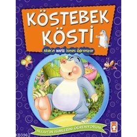 KÖSTEBEK KÖSTİ (ALLAH'IN HAFIZ İSMİNİ ÖĞRENİYOR) - NUR KUTLU