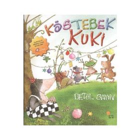 Köstebek Kuki - Betül Sayın