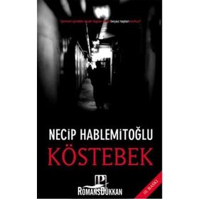 KÖSTEBEK - NECIP HABLEMİTOĞLU