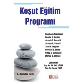 Koşut Eğitim Programı - Carol Ann Tomlinson Sandra N. Kaplan Joseph S. Renzulli Jeanne H. Purcell Jann H. Leppien Deborah E. Burns Cindy A. Strickland Marcia B. Imbeau