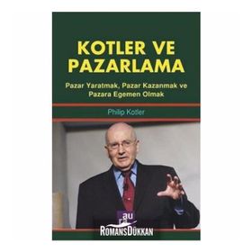 Kotler ve Pazarlama / Philip Kotler / Aura Kitapları