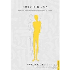 Kötü Bir Gün - Gürgen Öz