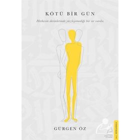 Kötü Bir Gün - Gürgen Öz