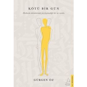 Kötü Bir Gün - Gürgen Öz