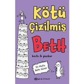 Kötü Çizilmiş Beth 3 En Mutlu Beth Günü! Epsilon Yayınevi
