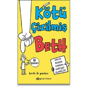 Kötü Çizilmiş Beth - Knife and Packer