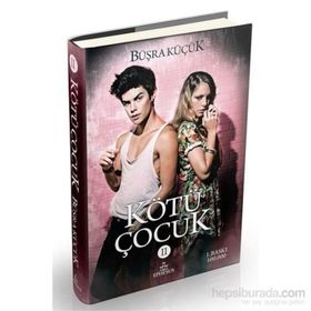 Kötü Çocuk 2 -Büşra Küçük