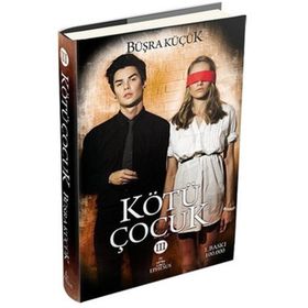 Kötü Çocuk 3 - Büşra Küçük