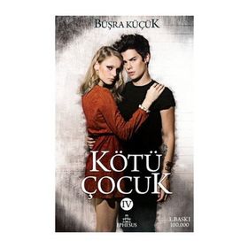 Kötü Çocuk - 4 - Büşra Küçük