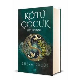 Kötü Çocuk 4 Saklı Cennet - Büşra Küçük